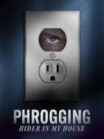 Watch Phrogging: Hider in My House 123moviesFree