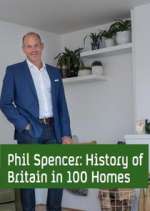 Watch Phil Spencer's History of Britain in 100 Homes 123moviesFree