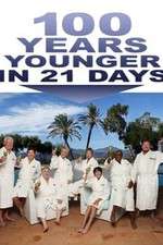 Watch 100 Years Younger in 21 Days 123moviesFree