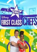 Watch First Class Chefs: Family Style 123moviesFree