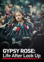 Watch Gypsy Rose: Life After Lock Up 123moviesFree