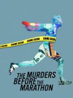 Watch The Murders Before the Marathon 123moviesFree