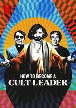 Watch How to Become a Cult Leader 123moviesFree