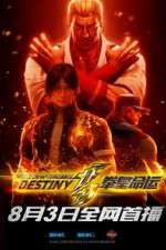 Watch The King of Fighters: Destiny 123moviesFree