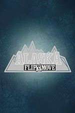 Watch Alaska Flip N Move 123moviesFree