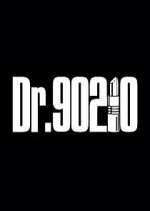 Watch Dr. 90210 123moviesFree