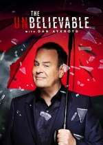 Watch The UnBelievable with Dan Aykroyd 123moviesFree