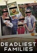 Watch Deadliest Families 123moviesFree