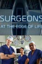 Watch Surgeons: At the Edge of Life 123moviesFree