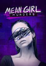 Watch Mean Girl Murders 123moviesFree