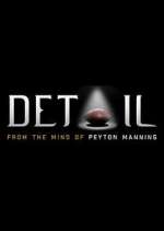Watch Detail: From the Mind of Peyton Manning 123moviesFree