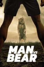Watch Man vs Bear 123moviesFree