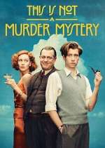 Watch This Is Not a Murder Mystery 123moviesFree