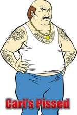 Watch Carl's Pissed 123moviesFree