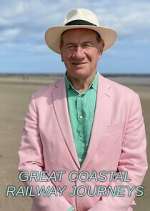 Watch Great Coastal Railway Journeys 123moviesFree