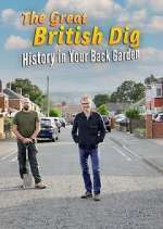Watch The Great British Dig: History in Your Garden 123moviesFree
