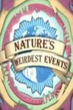 Watch Natures Weirdest Events 123moviesFree