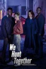 Watch We Hunt Together 123moviesFree