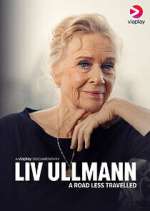 Watch Liv Ullmann: A Road Less Travelled 123moviesFree