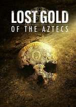 Watch Lost Gold of the Aztecs 123moviesFree