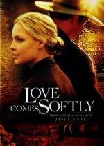 Watch Love Comes Softly 123moviesFree