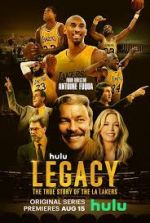 Watch Legacy: The True Story of the LA Lakers 123moviesFree