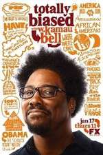 Watch Totally Biased with W. Kamau Bell 123moviesFree