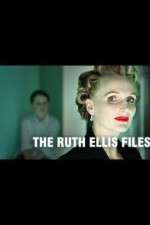 Watch The Ruth Ellis Files: A Very British Crime Story 123moviesFree