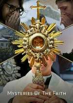 Watch Mysteries of the Faith 123moviesFree