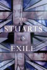 Watch The Stuarts in Exile 123moviesFree