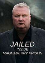 Watch Jailed: Inside Maghaberry Prison 123moviesFree